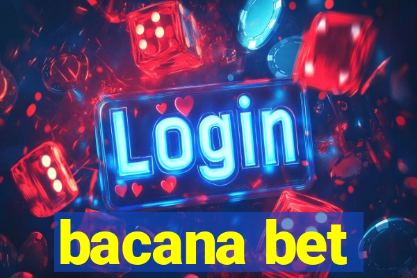 bacana bet